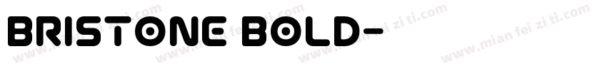 bristone bold字体转换